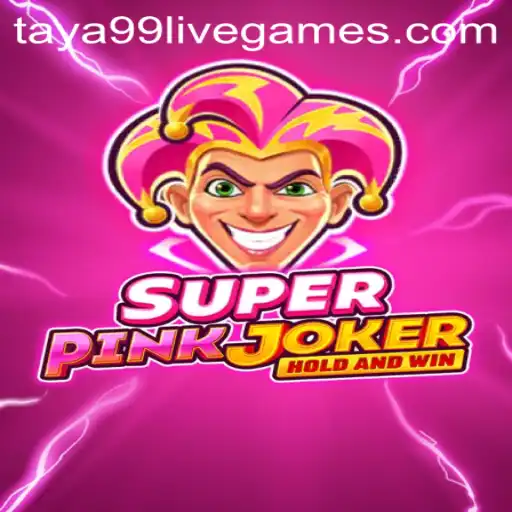 SuperPinkJoker: Exploring the Thrilling World of Taya99's Latest Game